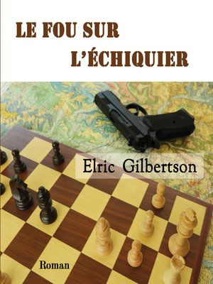cover image of Le fou sur l'échiquier